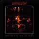 Cutting Crew - One For The Mocking-Bird