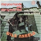 Wild Angels - Clap Your Hands And Stamp Your Feet